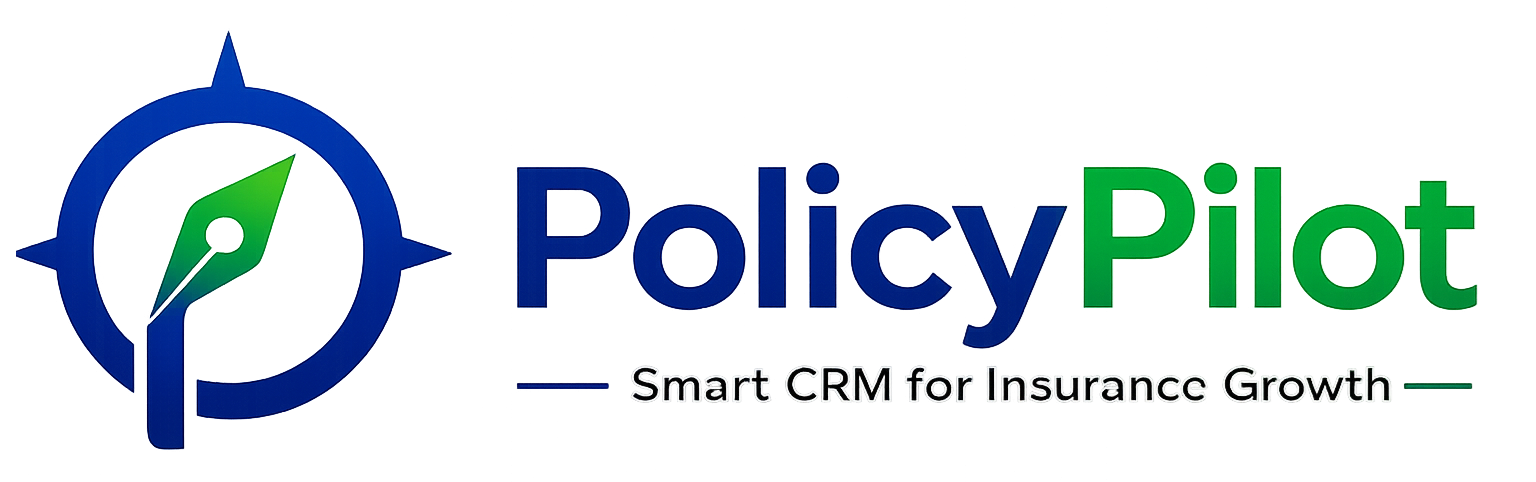 PolicyPilot - Smart CRM for Insurance Growth